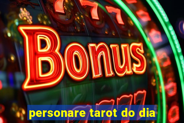 personare tarot do dia